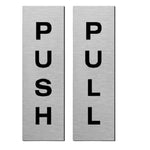 DUROSIGN PUSH PULL VERTICAL SIGN